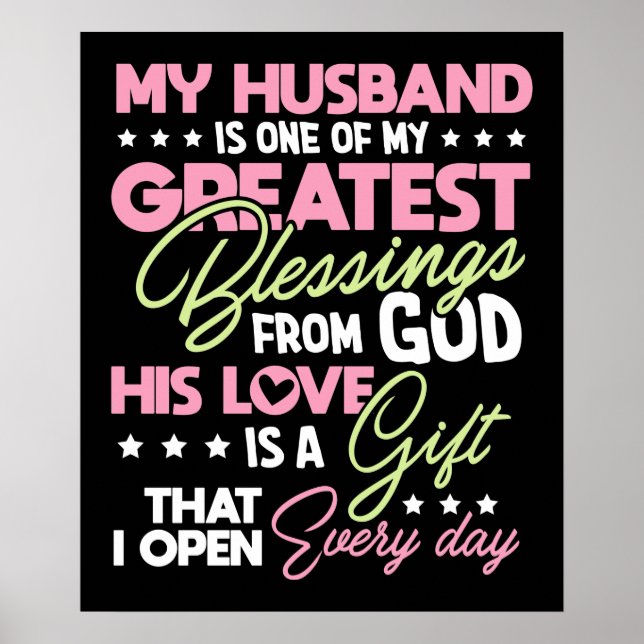 My Husband is One Greatest Blessings From God His Poster (Front)