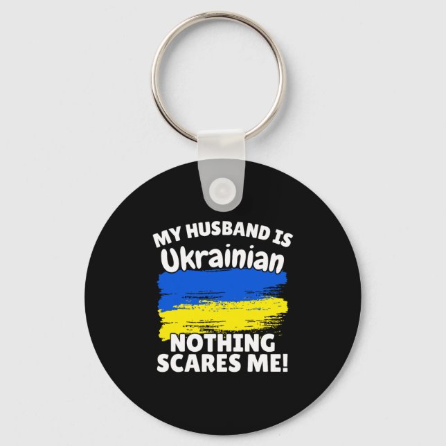 My Husband Is Ukrainian Funny Ukraine Flag Gift Fo Keychain (Front)