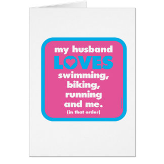 My Husband Loves Triathlons Cards