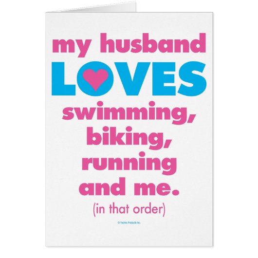 My Husband Loves Triathlons (Text Only) Cards (Front)