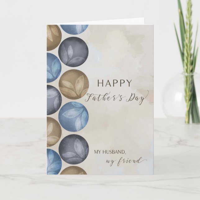 My Husband, My Friend Father's Day Circles  Card (Front)