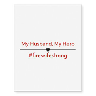 My Husband, My Hero Tattoo