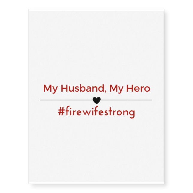 My Husband, My Hero Tattoo (Front)