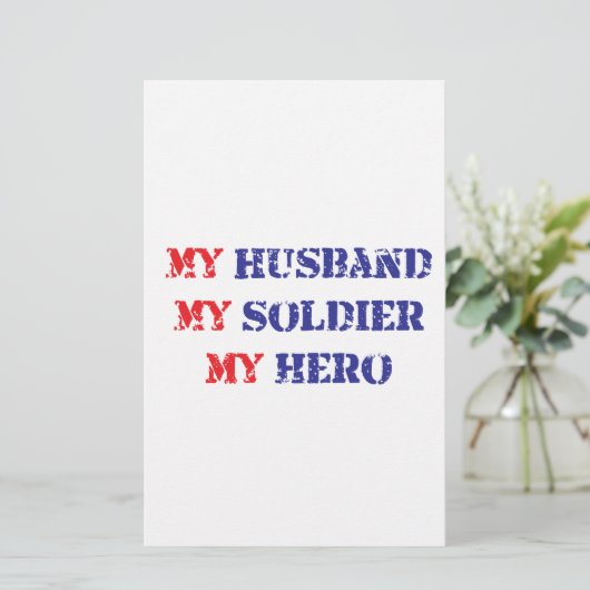 My husband, my soldier, my hero (Standing Front)