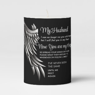 My Husband now you are my Angel Pillar Candle