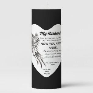 My Husband now you are my Angel  Pillar Candle