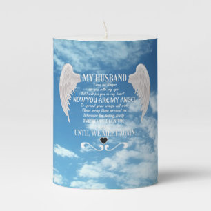 My Husband now you are my Angel Pillar Candle