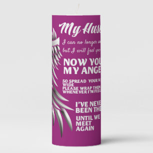 My Husband now you are my Angel  Pillar Candle