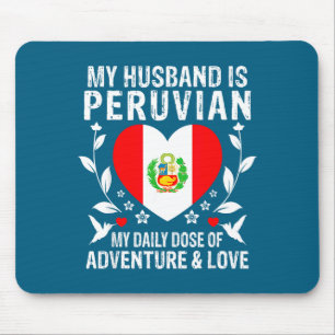My husband peruvian husband peru flag Design Mouse Pad