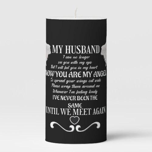 My Husband until we meet again  Pillar Candle
