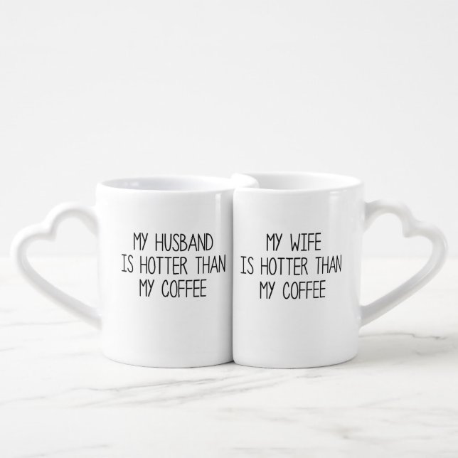 My Husband Wife Is Hotter Than My Coffee Mug Set (Front Nesting)