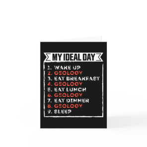 My Ideal Day Funny Geology Birthday Gift Card