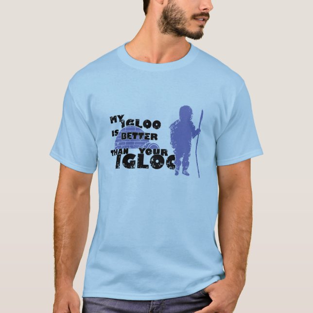 My Igloo T-Shirt (Front)