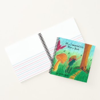 My Imagination Story Book Fairy Lined Notebooks by Cherylsart at Zazzle