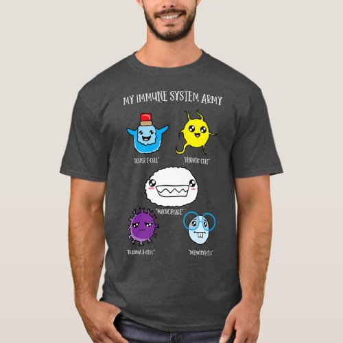 My Immune System Body Cells Learngin Biology Gift T_Shirt