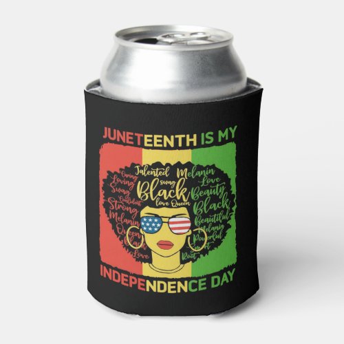 My Independence Day Juneteenth Can Cooler
