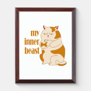 My inner beast lazy fat cat motivational quote award plaque