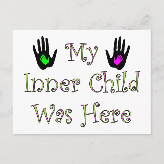 My Inner Child Was Here Postcard (Front)