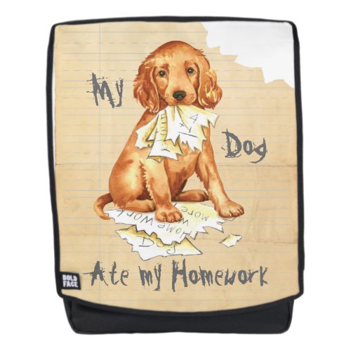 My Irish Setter Ate my Homework Backpack