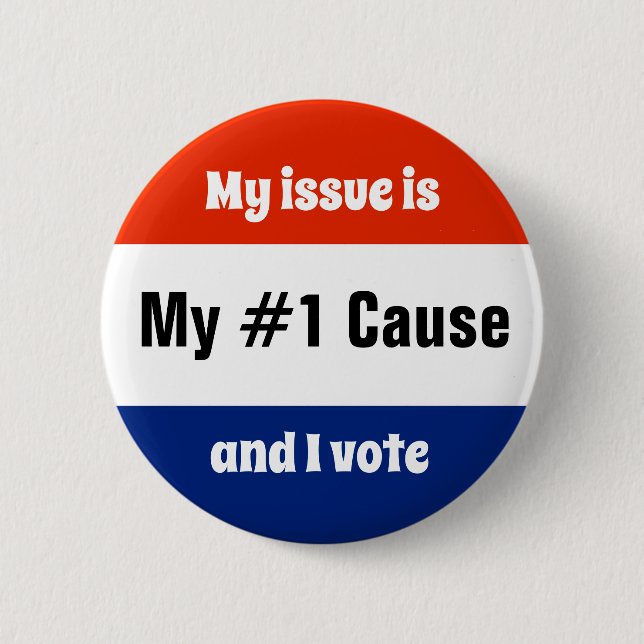 My Issue Election Voter Button (Front)