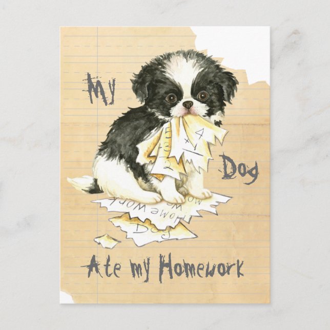 My Japanese Chin Ate My Homework Postcard (Front)