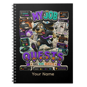 My Job Quests Personalized Funny Office T-Shirt Notebook