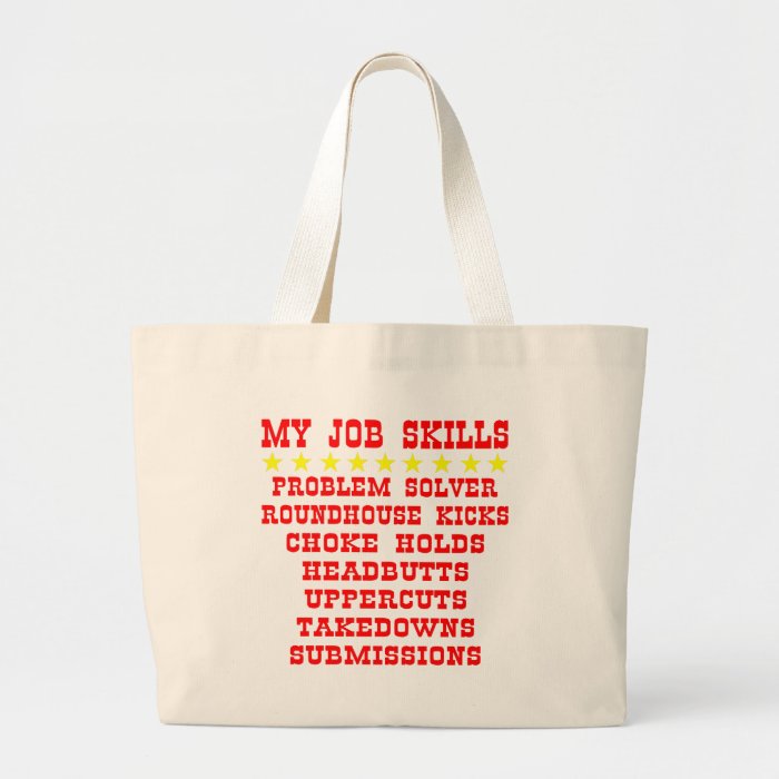 My Job Skills Problem Solver Kicks Punches Tote Bags