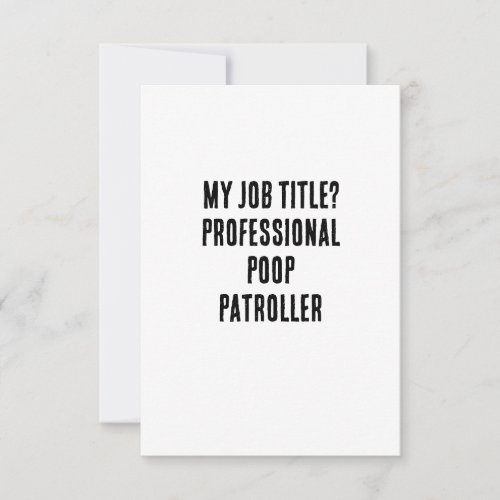 My job title Professional poop patroller Thank You Card