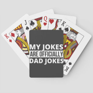 my jokes are dad jokes poker cards