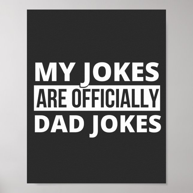 my jokes are dad jokes poster (Front)