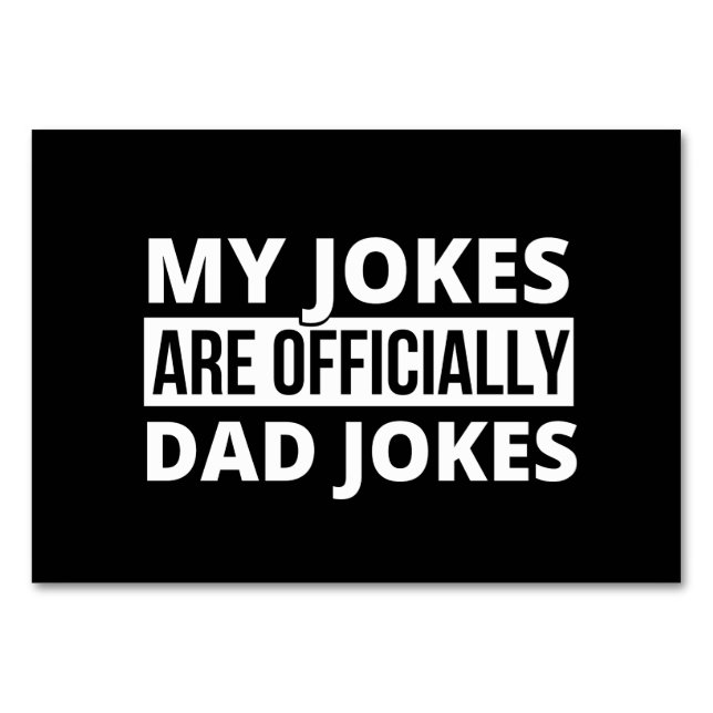 my jokes are dad jokes table number (Front)