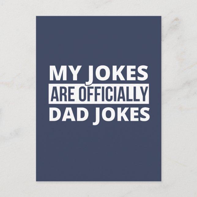 My Jokes Are Officially Dad Jokes Shirt, Dad T-Shi Holiday Postcard (Front)