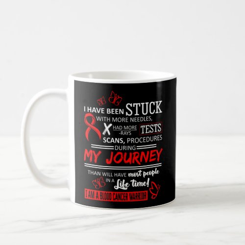 My Journey I Am A Blood Cancer Warrior  Coffee Mug