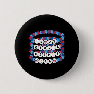 My Kamala Harris Era Harris Democrat Harris 2024 B Button