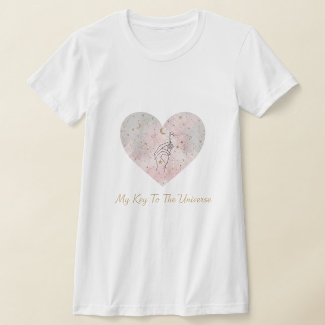 "My Key To The Universe T-Shirt - Elegant (Laydown)