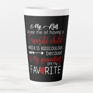 My Kids Accuse Me Of Having Favorite Child Latte Mug