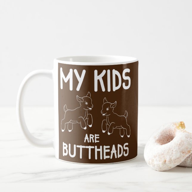 My Kids Are Buttheads Goat Mom Farmer Funny Coffee Mug (With Donut)