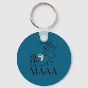 My kids call me maaa funny goat mom farm keychain