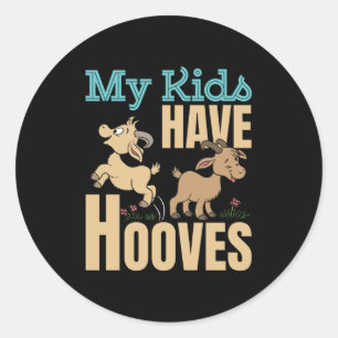 My Kids Have Hooves Goat Mom Dad Parent Classic Round Sticker