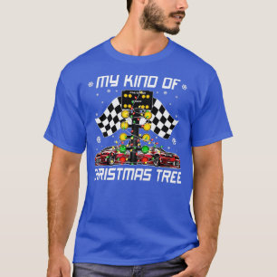 My Kind Of Christmas Tree Drag Racing Light Racer T-Shirt