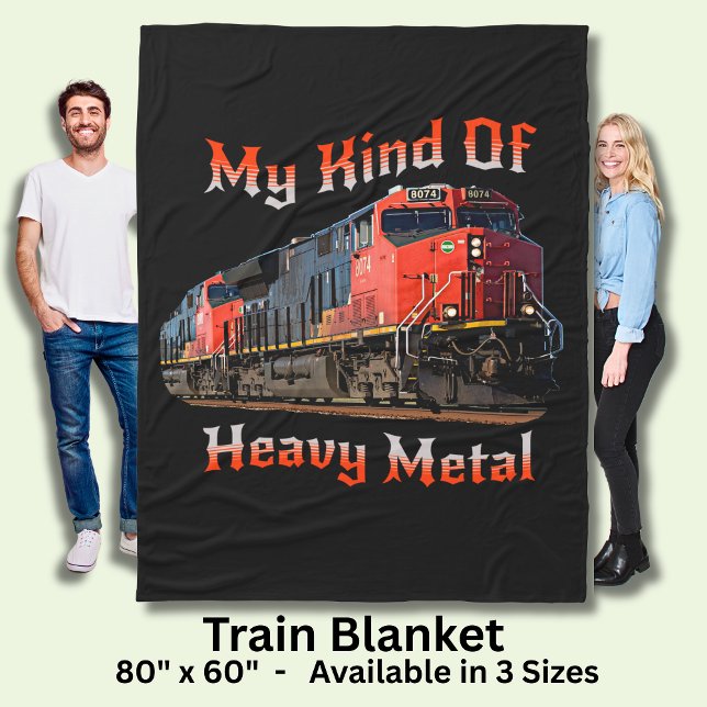 My Kind of Heavy Metal Diesel Locomotive Train     Fleece Blanket (Creator Uploaded)