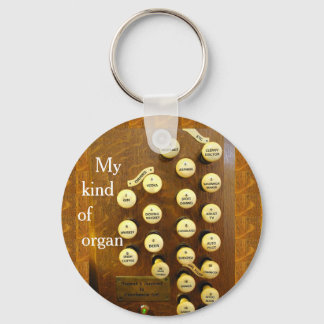 My kind of organ round key chain