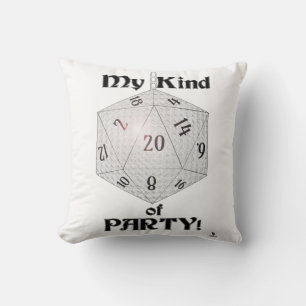 My Kind Of Party Fun Dice Gamer Epic Style Throw Pillow