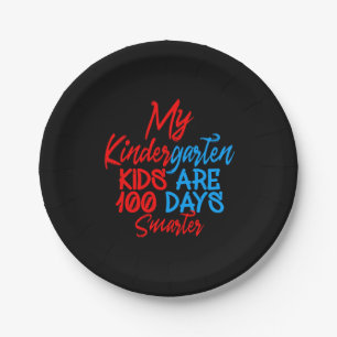 My Kindergarten Kids Are 100 Days Smarter Paper Plates