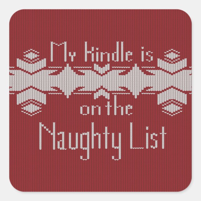 My Kindle Is on the Naughty List Sticker (Front)