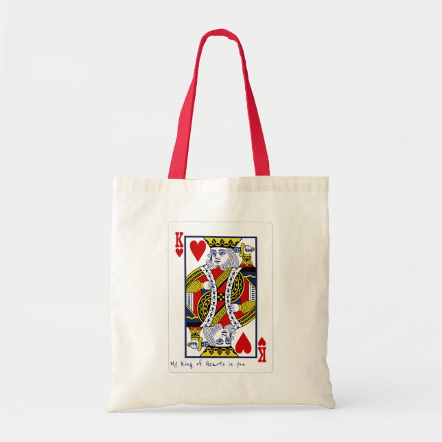My King of Hearts [is you] Tote Bag (Front)