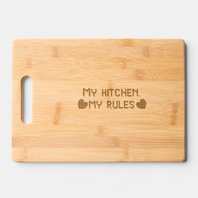 My Kitchen My Rules Funny Cutting Board (Front)