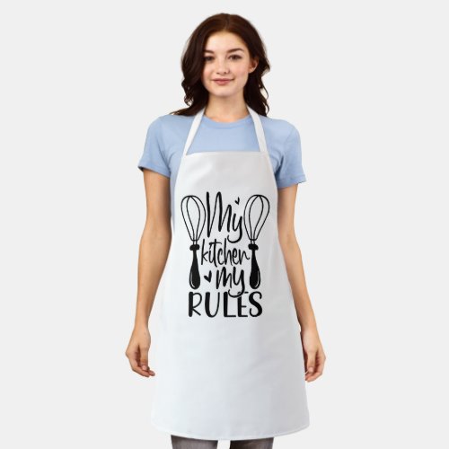My Kitchen My Rules _ Funny Quotes Apron