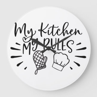 My Kitchen My Rules Large Clock