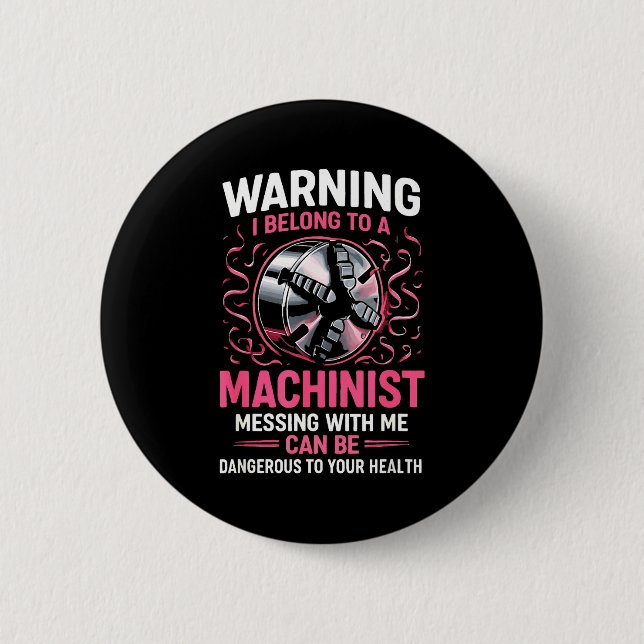 My Knight In Machinist Wife Girlfriend Funny Anniv Button (Front)